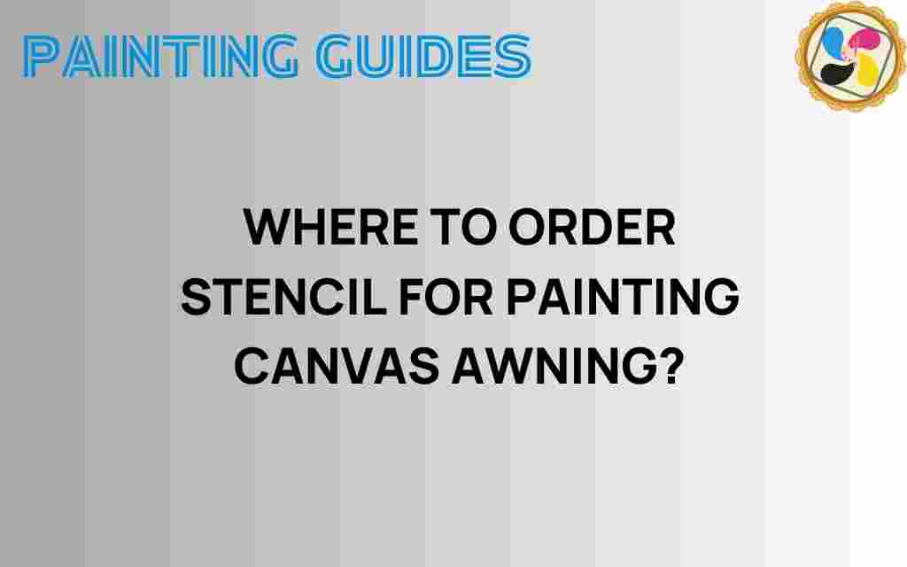 order-stencil-painting-canvas-awning