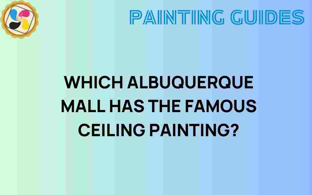 albuquerque-mall-ceiling-painting