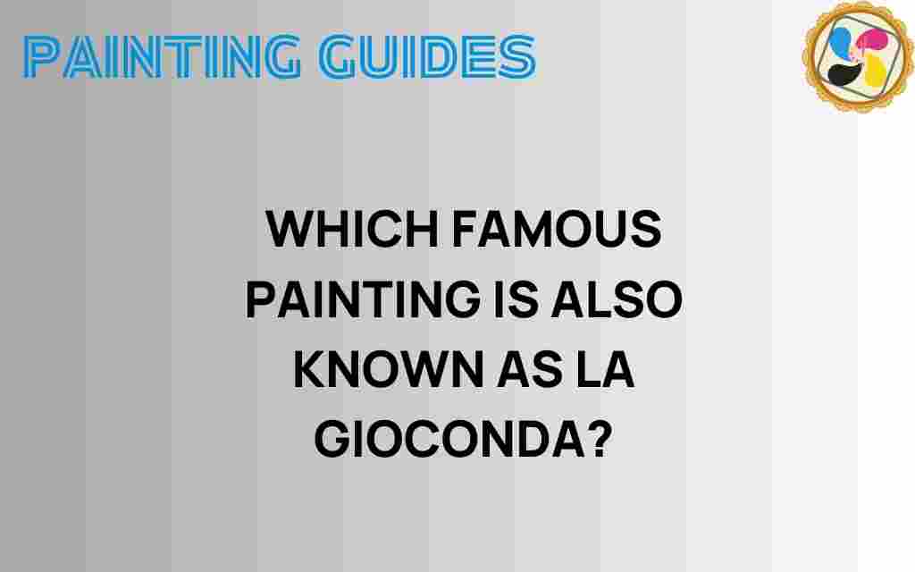 unveiling-la-gioconda-famous-painting