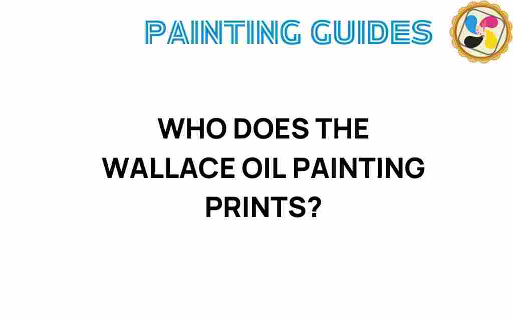 who-wallace-oil-painting-prints