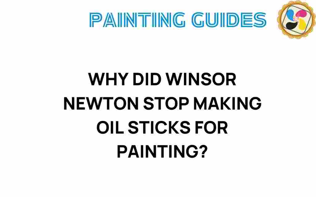 winsor-newton-oil-stick-discontinuation