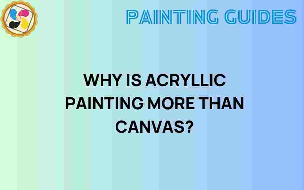 beyond-the-canvas-acrylic-painting