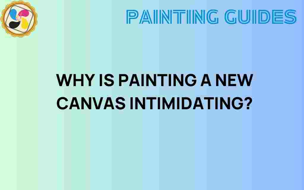 painting-a-new-canvas-intimidation