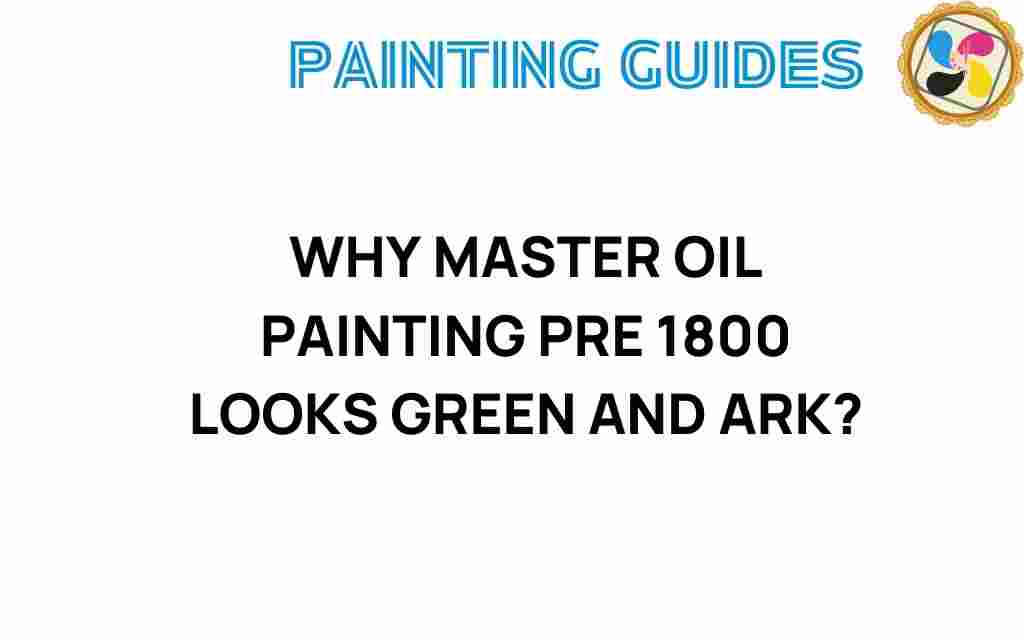 why-master-oil-painting-pre-1800-green-dark