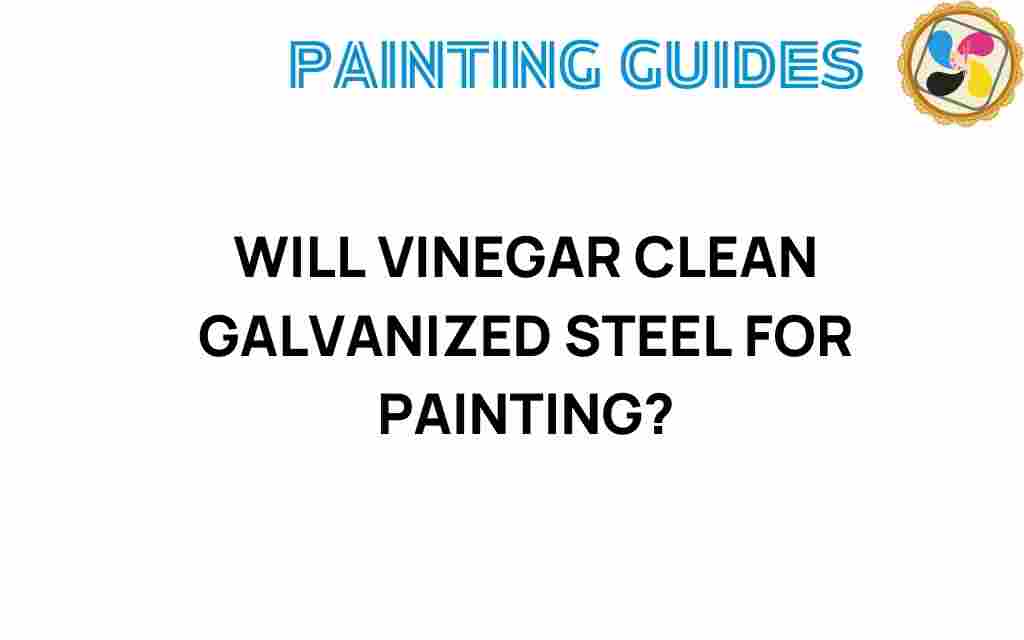 vinegar-clean-galvanized-steel-painting